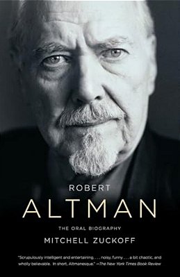 Robert Altman: The Oral Biography-..