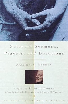 Selected Sermons, Prayers, And Devotions-..