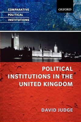 Political Institutions In The United Kingdom-..