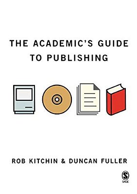 The Academic's Guide To Publishing-..
