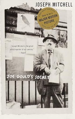 Joe Gould's Secret-..