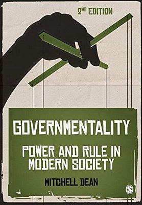 Governmentality: Power And Rule In Modern Society-..