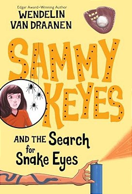 Sammy Keyes And The Search For Snake Eyes-..