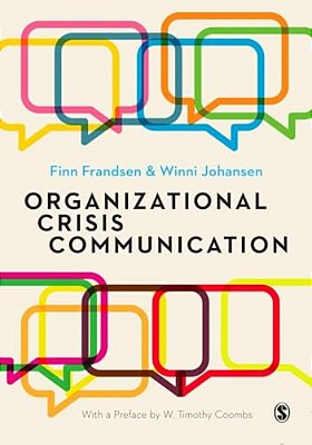 Organizational Crisis Communication: A Multivocal Approach-..