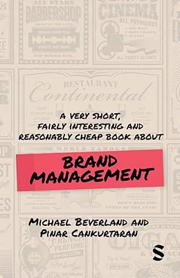 Very Short, Fairly Interesting And Reasonably Cheap Book About Brand Management-..