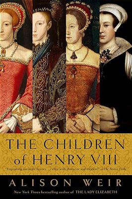 The Children Of Henry VIII-..