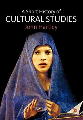 A Short History Of Cultural Studies-..