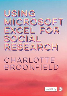 Using Microsoft Excel For Social Research-..