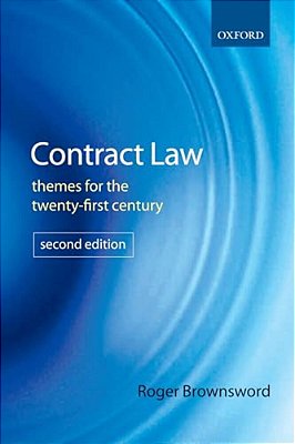 Contract Law: Themes For The Twenty-First Century-..