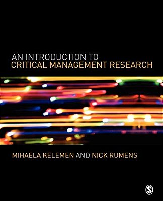 An Introduction To Critical Management Research-..