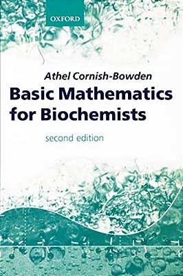Basic Mathematics For Biochemists-..