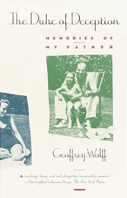 The Duke Of Deception: Memories Of My Father-..