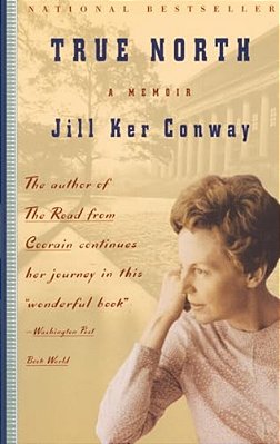 True North: A Memoir-..