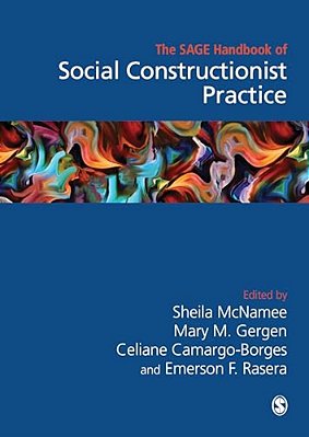 The Sage Handbook Of Social Constructionist Practice-..