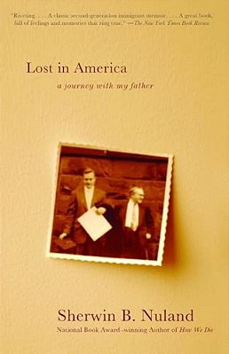 Lost In America: A Journey With My Father-..