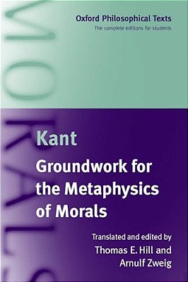 Groundwork For The Metaphysics Of Morals-..