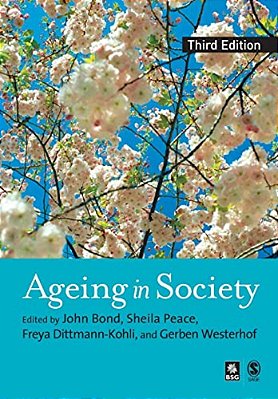 Ageing In Society: European Perspectives On Gerontology-..