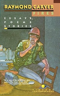 Fires: Essays, Poems, Stories-..