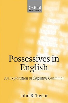 Possessives In English: An Exploration In Cognitive Grammar-..
