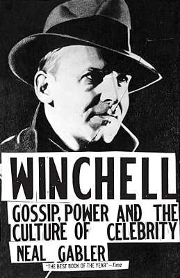 Winchell: Gossip, Power, And The Culture Of Celebrity-..
