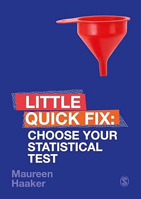 Choose Your Statistical Test: Little Quick Fix-..