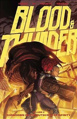 Blood & Thunder Vol. 2: Showdown On The Outskirts Of Infinity-..