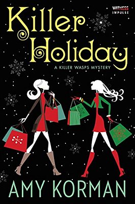 Killer Holiday: A Killer Wasps Mystery-..