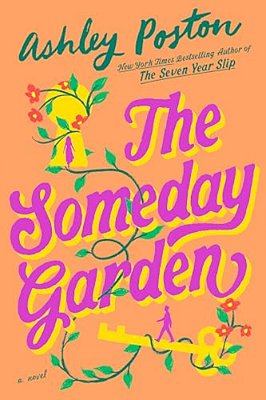 The Someday Garden-..