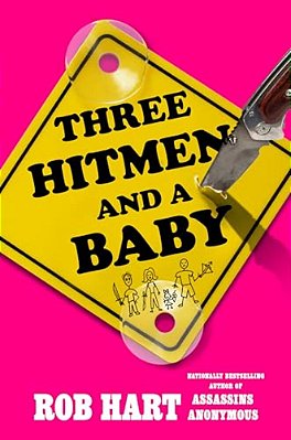 Three Hitmen And A Baby-..