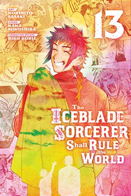 The Iceblade Sorcerer Shall Rule The World 13-..