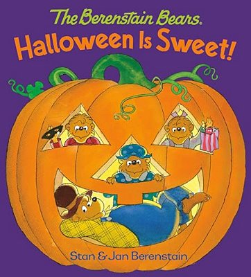 Halloween Is Sweet! (The Berenstain Bears): A Halloween Book For Kids And Toddlers-..