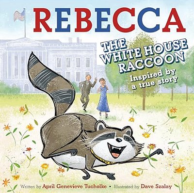 Rebecca The White House Raccoon-..