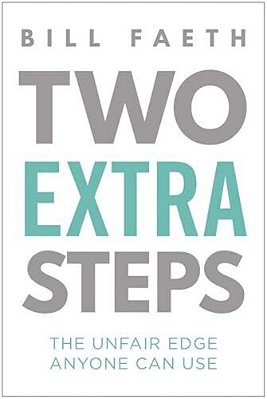 Two Extra Steps: The Unfair Edge Anyone Can Use-..