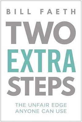 Two Extra Steps: The Unfair Edge Anyone Can Use-..
