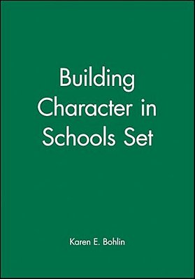 Building Character In Schools Set-..