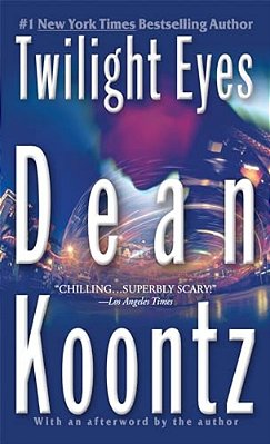 Twilight Eyes: A Thriller-..