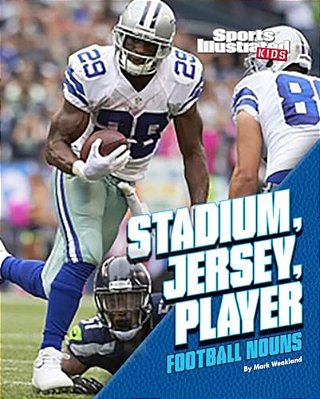 Stadium, Jersey, Player: Football Nouns-..