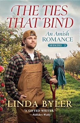 The Ties That Bind: An Amish Romance-..