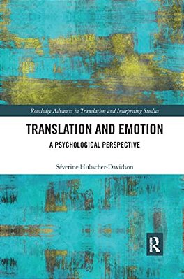 Translation And Emotion: A Psychological Perspective-..