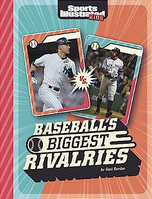 Baseball's Biggest Rivalries-..