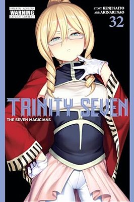 Trinity Seven, Vol. 32: The Seven Magicians-..