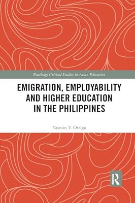 Emigration, Employability And Higher Education In The Philippines-..