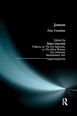 Ben Jonson: Four Comedies-..