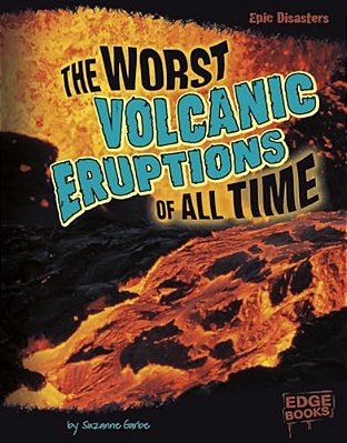 The Worst Volcanic Eruptions Of All Time-..