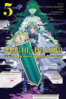 Magia Record: Puella Magi Madoka Magica Side Story, Vol. 5-..