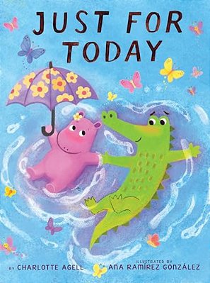 Just For Today (A Maybe Tomorrow Book)-..