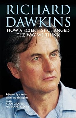 Richard Dawkins: How A Scientist Changed The Way We Think-..