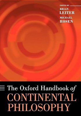 The Oxford Handbook Of Continental Philosophy (Paperback)-..