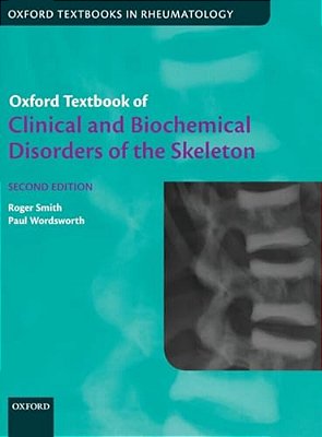 Oxford Textbook Of Clinical And Biochemical Disorders Of The Skeleton-..