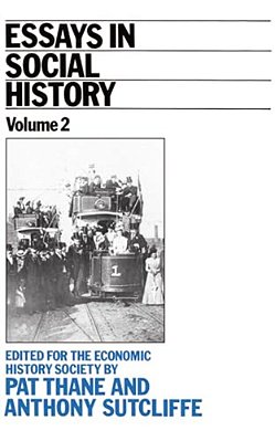 Essays In Social History: Volume II-..